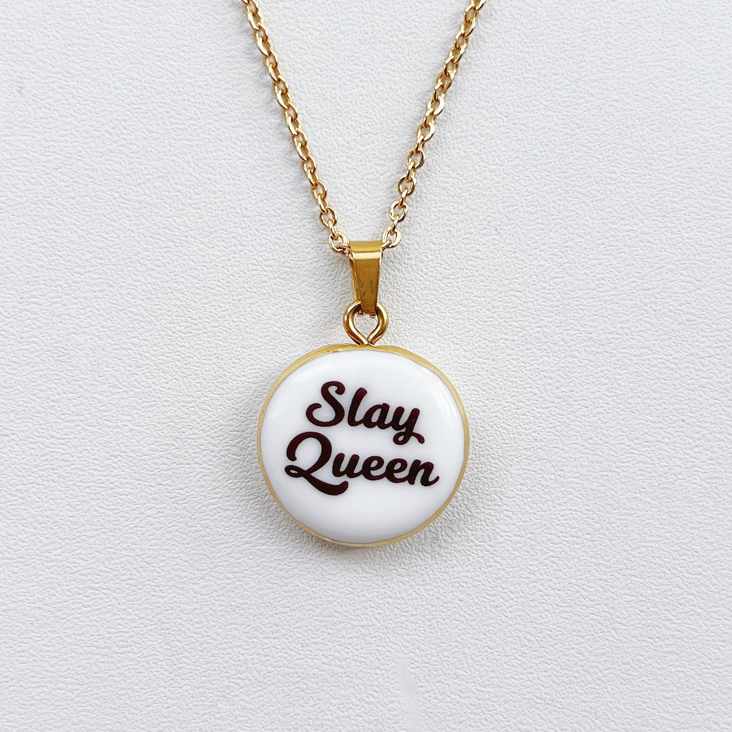 Slay Queen